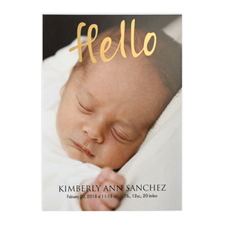 Hello Foil Gold Welcome Photo Birth Announcement, 5X7 Cards